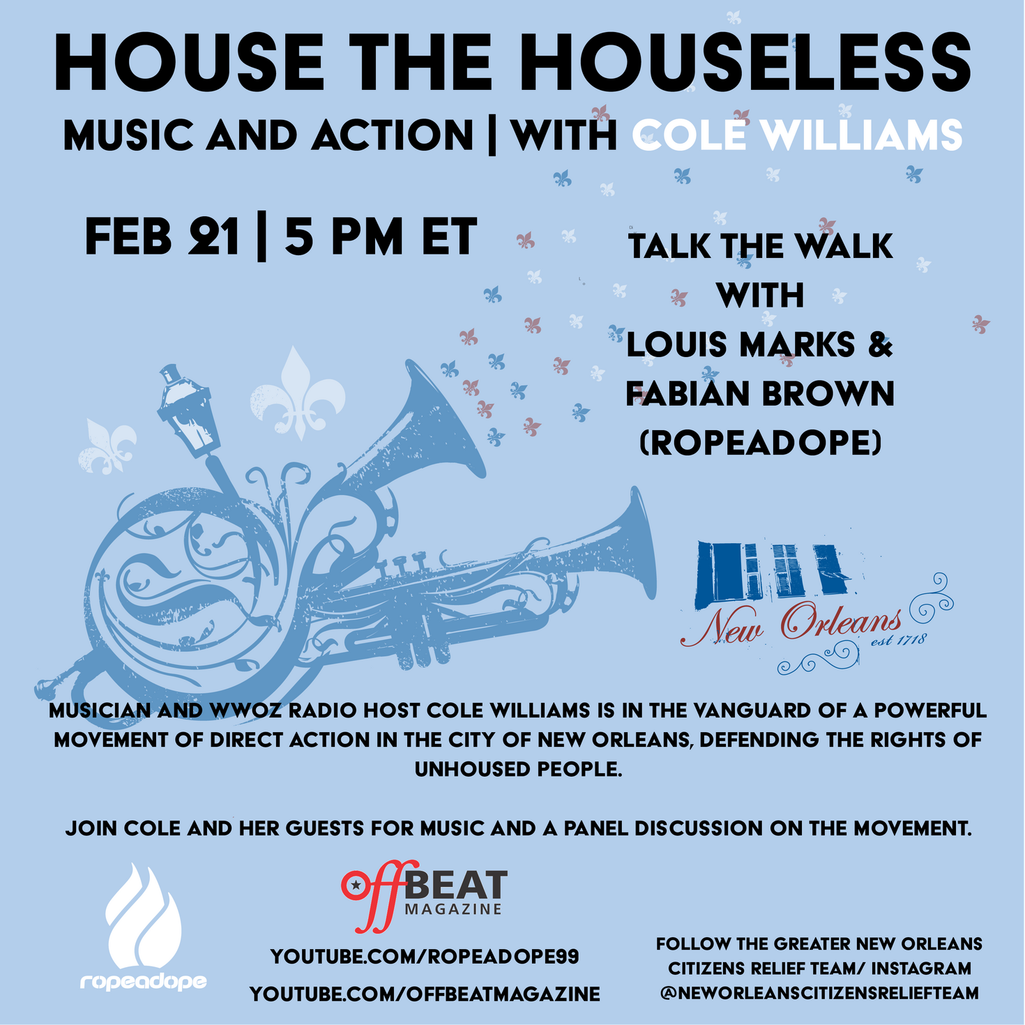HOUSE THE HOUSELESS | MUSIC AND ACTION PODCAST - HOSTED BY COLE WILLIAMS (ROPEADOPE RECORDS)